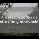 Frases cristianas de motivación para fortalecer tu fe y lograr tus metas